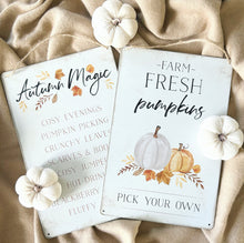 Load image into Gallery viewer, Autumn Magic Metal Sign