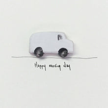 Load image into Gallery viewer, Happy Moving Day Card
